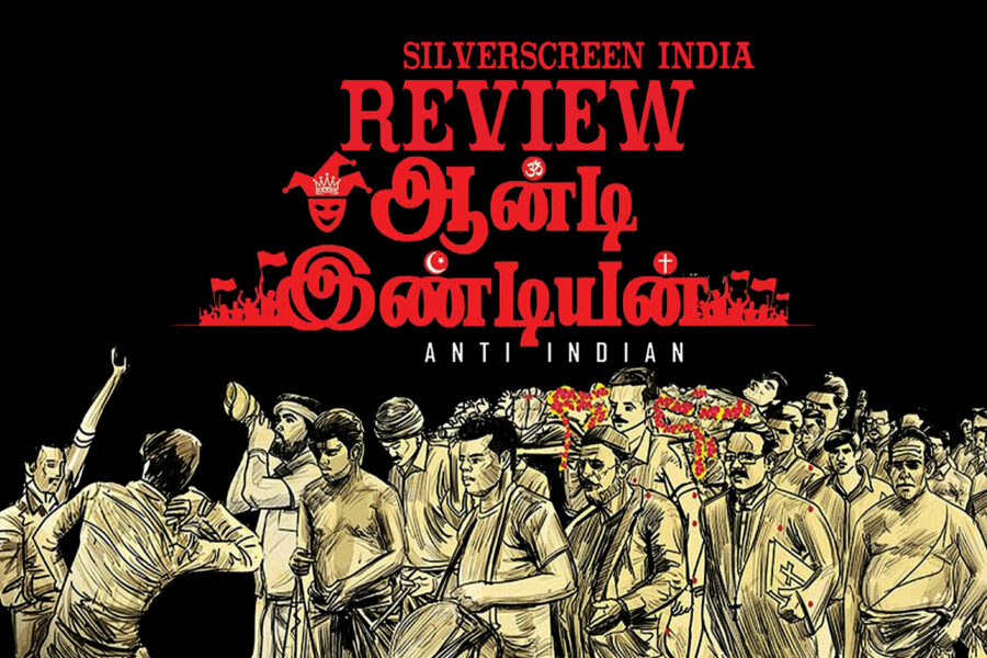 anti indian tamil movie review